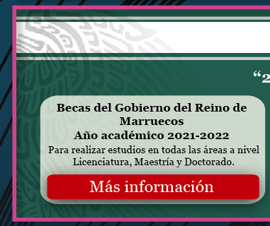 AMEXCID - Becas del Gobierno del Reino de Marruecos | Año académico 2021-2022